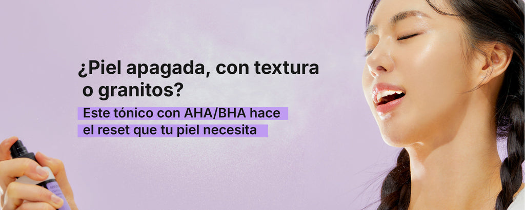 ¿Piel apagada, con textura o granitos?