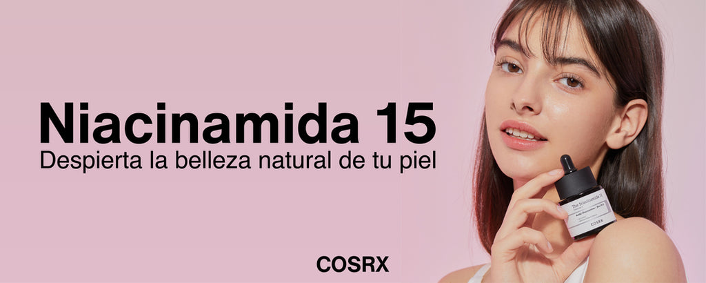 COSRX Niacinamida 15: Despierta la belleza natural de tu piel